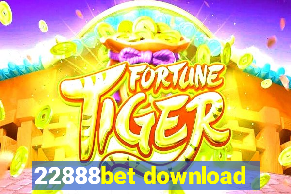 22888bet download